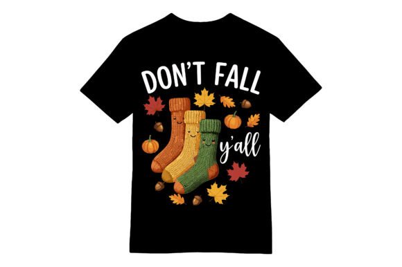 Don't Fall Y'all: A Charming Fall T-Shirt Design
