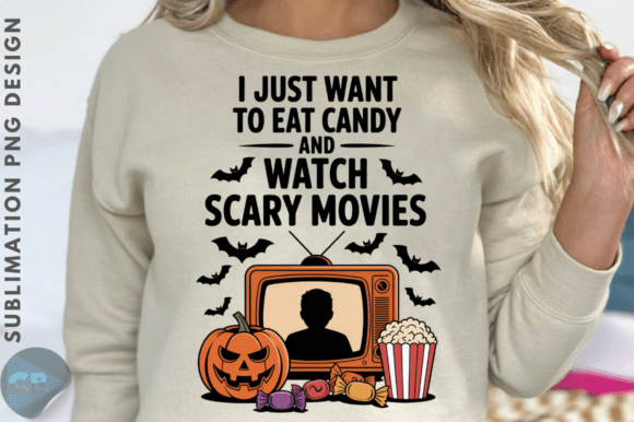 Halloween PNG I Just Want to Eat Candy: A Graphics Gem