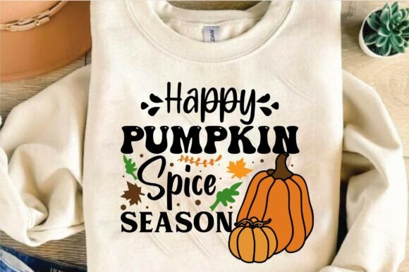 Happy Pumpkin Spice Season T-Shirt Design for Crafters