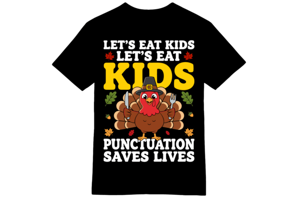 Let's Eat Kids Punctuation T-shirt: A Fun Graphic for T-Shirt Designs
