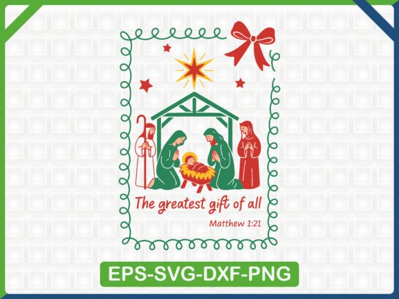 The Greatest Gift of All Nativity Scene